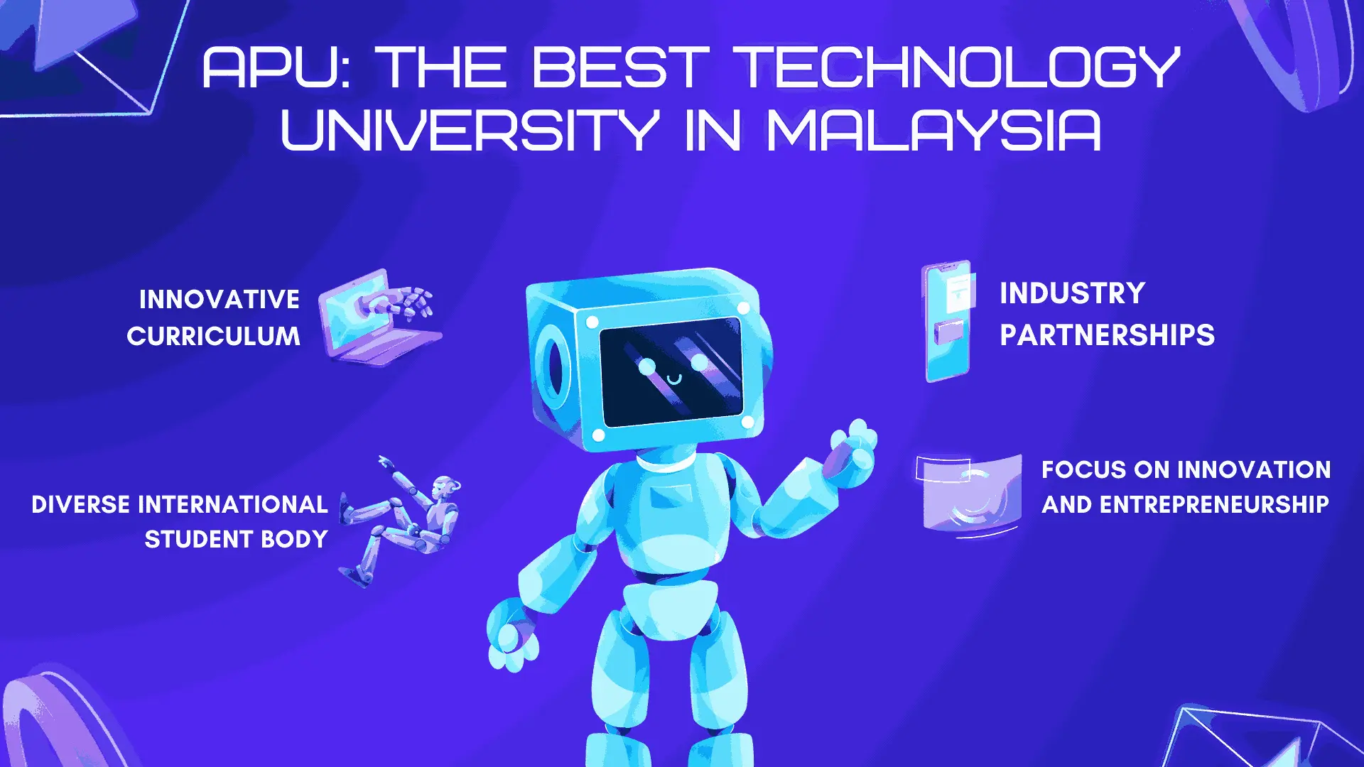 The Best Technology University in Malaysia